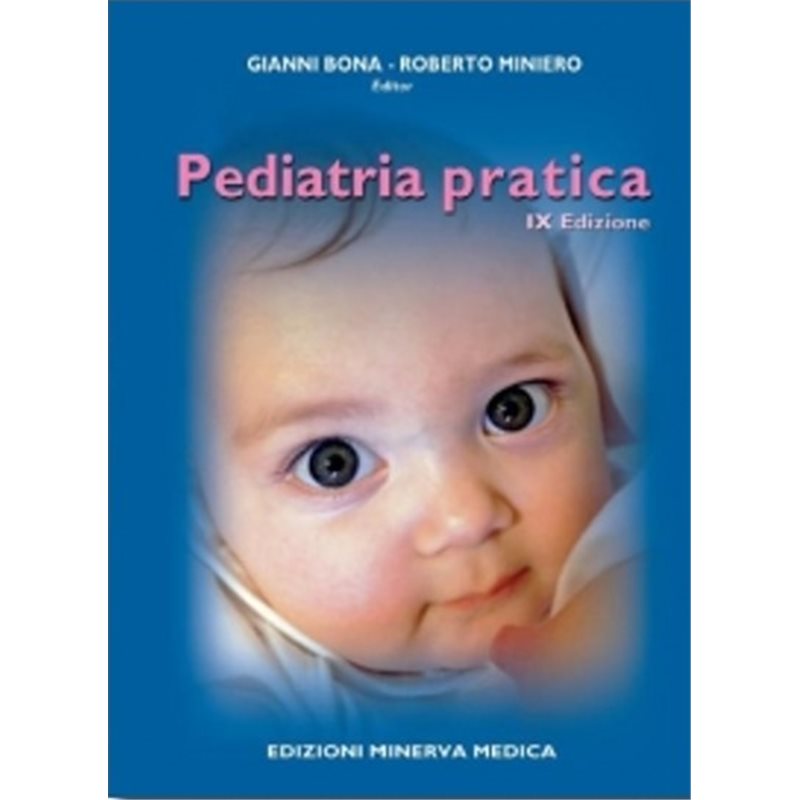 Pediatria pratica - IX edizione (2013)